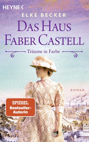 Das Haus Faber-Castell. Träume in Farbe