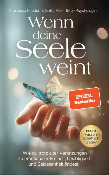 Wenn deine Seele weint