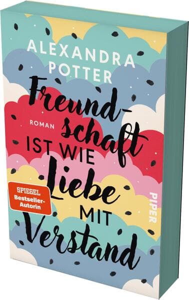 Freundschaft ist wie Liebe mit Verstand 
