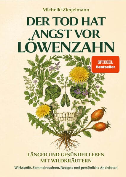 Der Tod hat Angst vor Löwenzahn