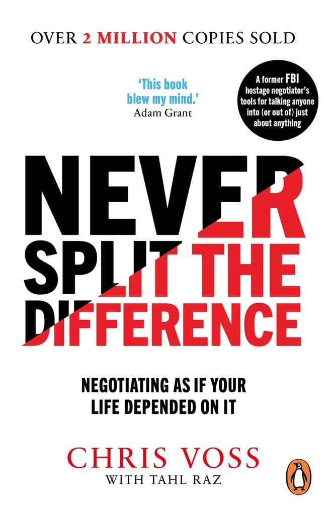 Never Split the Difference