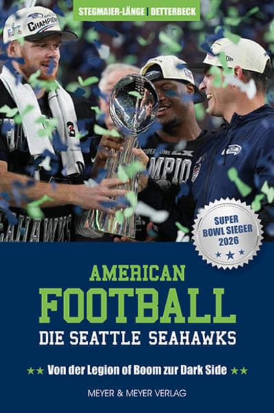 American Football: Die Seattle Seahawks