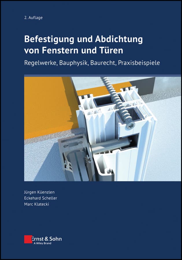 Befestigung und Abdichtung von Fenstern und Türen
