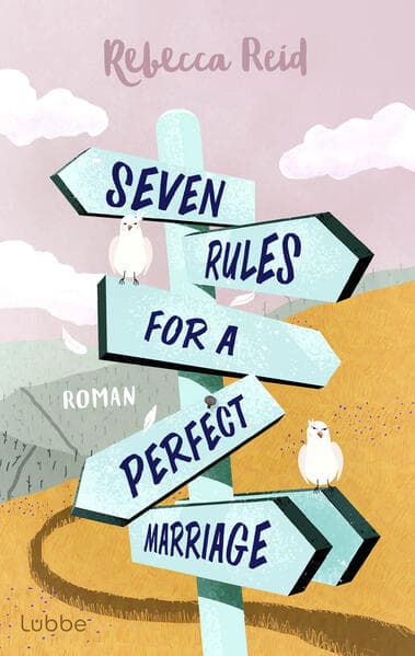 Seven Rules For A Perfect Marriage