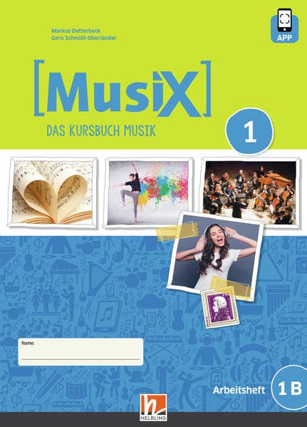 MusiX 1. Arbeitsheft 1B. Neuausgabe 2019. Ausgabe Deutschland, Klasse 6