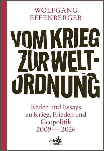Vom Krieg zur Weltordnung