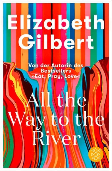 All the Way to the River
