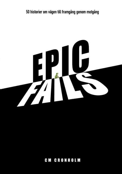 Epic Fails
