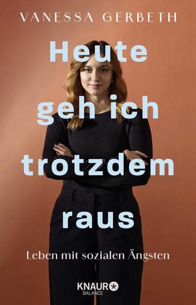 Heute geh ich trotzdem raus
