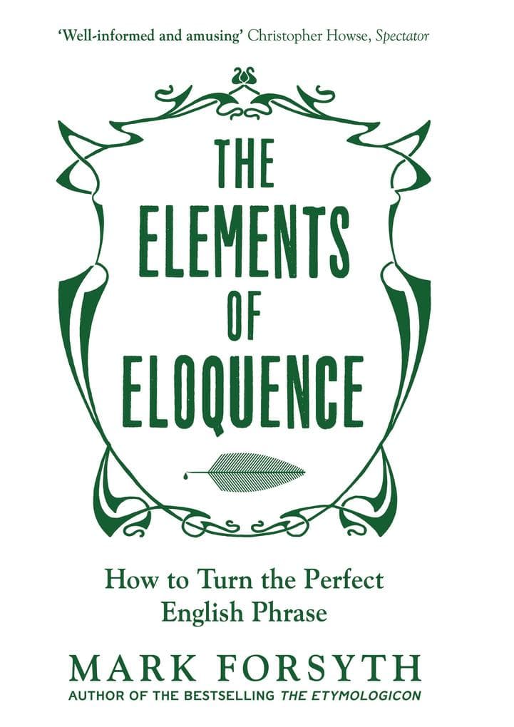 The Elements of Eloquence