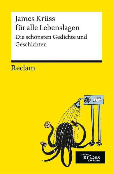 James Krüss für alle Lebenslagen. Die schönsten Gedichte und Geschichten