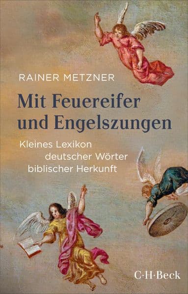 Mit Feuereifer und Engelszungen