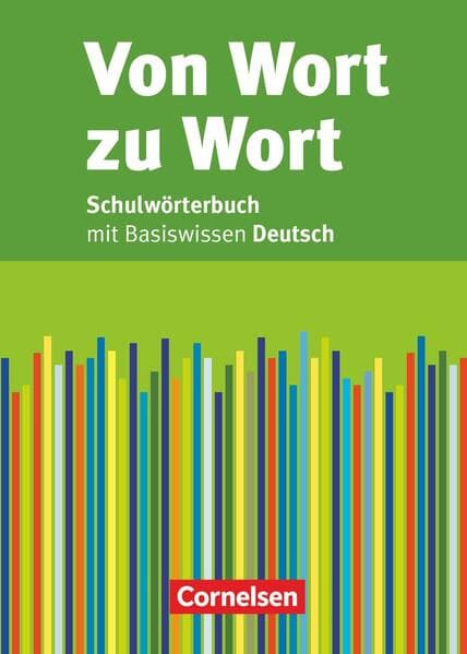 Von Wort zu Wort. Schülerwörterbuch
