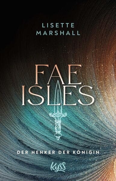 Fae Isles. Der Henker der Königin